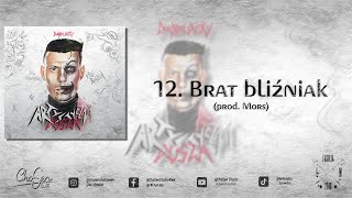 12. Danielovsky - Brat bliźniak (prod. Mors)