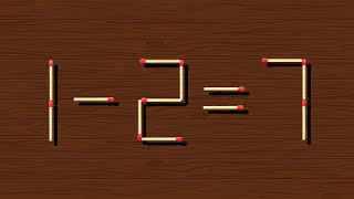 Move only 1 stick to make equation correct, Matchstick puzzle ✔