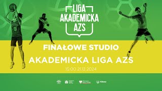 Liga Akademicka AZS | Studio Finałowe | 15:00 21.12.2024