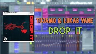 Tujamo & Lukas Vane - Drop It  [ FL Studio Remake + FLP ]