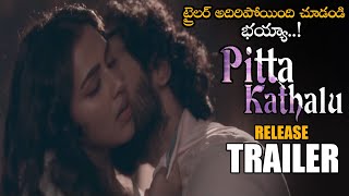 Pitta Kathalu Movie Release Trailer || Eesha Rebba || Amala Paul || Shruti Haasan || NS