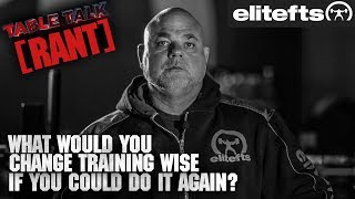 What Would You Change Training-Wise - Dave Tate | elitefts.com