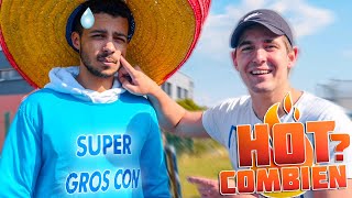 HOT COMBIEN ? 🔥 (Ft. Neoxi)