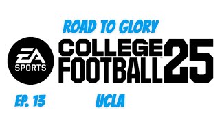 EA Sports College Football 25 - Illinois vs UCLA - QB Road to Glory - Ep. 13 (PS5 Gameplay)