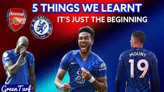5 TALKING POINTS FROM ARSENAL 0-2 CHELSEA || TUCHEL MAKING A KILLING MACHINE AT CHELSEA