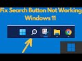 Windows 11 - Fix Search Bar Not Working