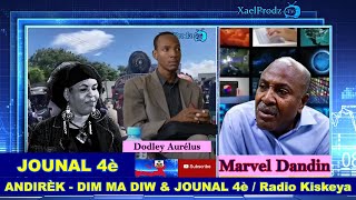 DIM MA DIW \u0026 JOUNAL 4è ( Marvel Dandin ) / Vandredi 27 Desanm 2024 - ( Radio Kiskeya )