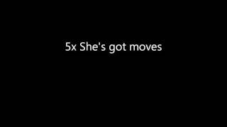 She got moves kevin lyrics