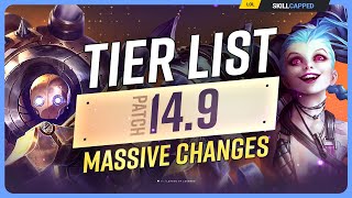 NEW TIER LIST for PATCH 14.9 - MASSIVE CHANGES!