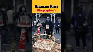 Anupam Kher Biography 🔥🔥 #shorts #short #youtubeshorts