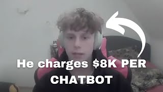 He Charges $8,000 Per Ai Chatbot