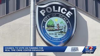 Council to vote on Real Time Crime Center expansion in Ocala