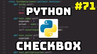 ✅ Curso de Python: Checkbox en Python con Tkinter ✔️ #71