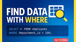 SQL WHERE Clause Explained | Filter Data Like a Pro