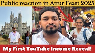 Attur Feast 2025 || History of Attur Church || My First YouTube Payment😍