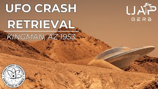 The 1953 Kingman, Arizona UFO Crash