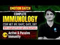 Active & Passive Immunity | Complete Immunology | CSIR NET Dec 2024 | L25 | IFAS