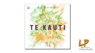 Te Kauti - 8TPower feat. ITK