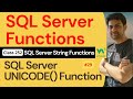 SQL Server Functions | SQL Server String Functions - SQL Server UNICODE() Function #29 | 252. SQL
