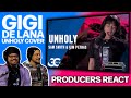 PRODUCERS REACT - Gigi De Lana Unholy Reaction