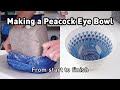 Making a Peacock Eye Bowl - Full Process