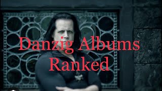 Danzig Albums Ranked w/ JC