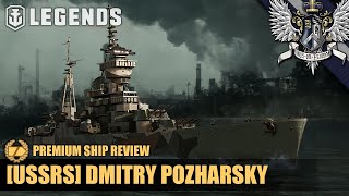 WoWS: Legends - Dmitry Pozharsky - Premium Ship Review