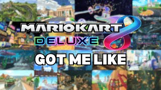 Mario Kart 8 Deluxe Music got me like