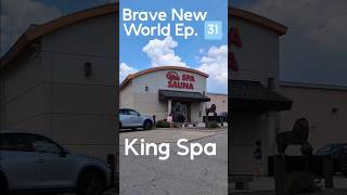 King Spa, The Ultimate Spa Experience! | Brave New World Ep. 31