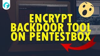 Encrypt Backdoor Tool on Pentestbox | Install Tool For Encryption Backdoor