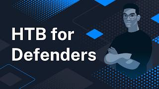 How to build mission-ready defenders | Hack The Box for Blue Teams