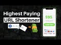 05 Best URL Shorteners to Earn Money Online (Part 4)