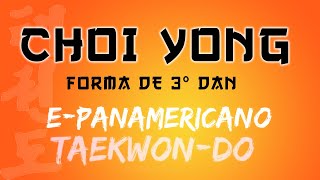 CHOI YONG (3° DAN) - TORNEO E-PANAMERICANO TAEKWONDO 2021 🔥🥋