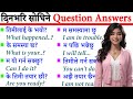 थाहा हुनैपर्ने English को प्रश्नउत्तरहरु Basic English Speaking Practice with Daily Use Nepali वाक्य