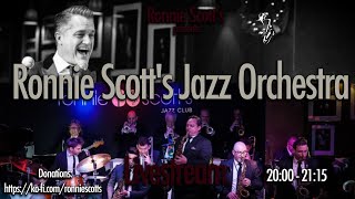 Ronnie Scott's Jazz Orchestra Livestream - Thursday 26/11/2020