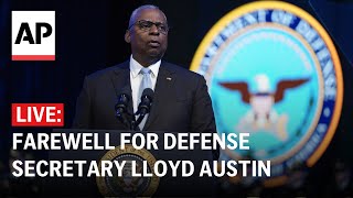 LIVE: Farewell for Defense Secretary Lloyd Austin