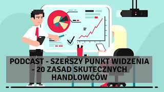 Szerszy Punkt Widzenia - PODCAST -   20 zasad skutecznych handlowców cz. I