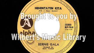 HIHINTAYIN KITA - Bernie Gala