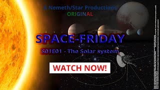 SPACE FRIDAY - S01E01 - The Solar System (1080p)