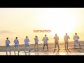 [playlist] FANTASTICS from EXILE TRIBE with soft pop