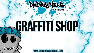 DKDrawing's Graffiti Shop Opening