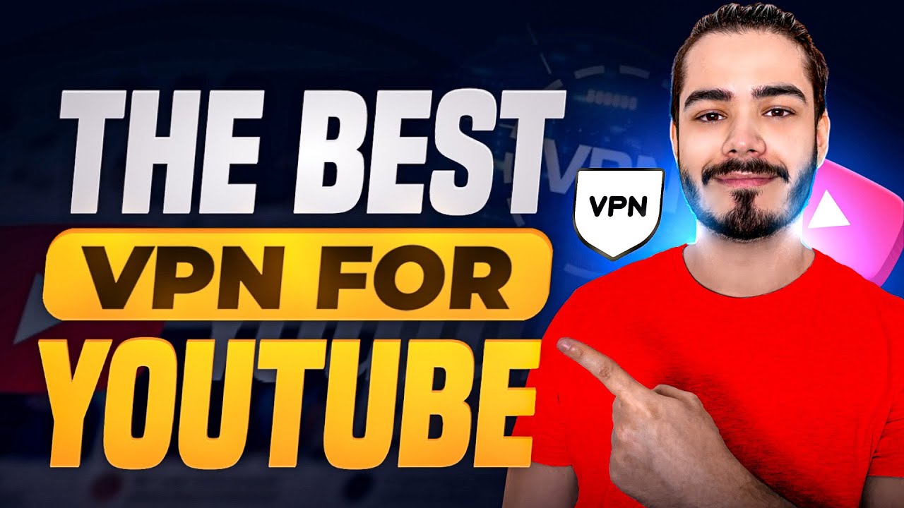 Best VPN For Youtube 2023 | Top 3 VPN Options For Youtube - YouTube