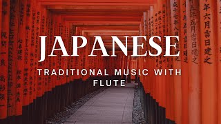 Traditional Japanese music & Flute, See the Beauty of Japanese and Its Beautiful Music