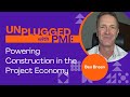 Unplugged with PMI: PMI-CP: Powering Construction in The Project Economy