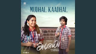 Mudhal Kaadhal (From \