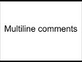 How to make a MULTILINE comment with PYTHON 3 in 5 seconds!