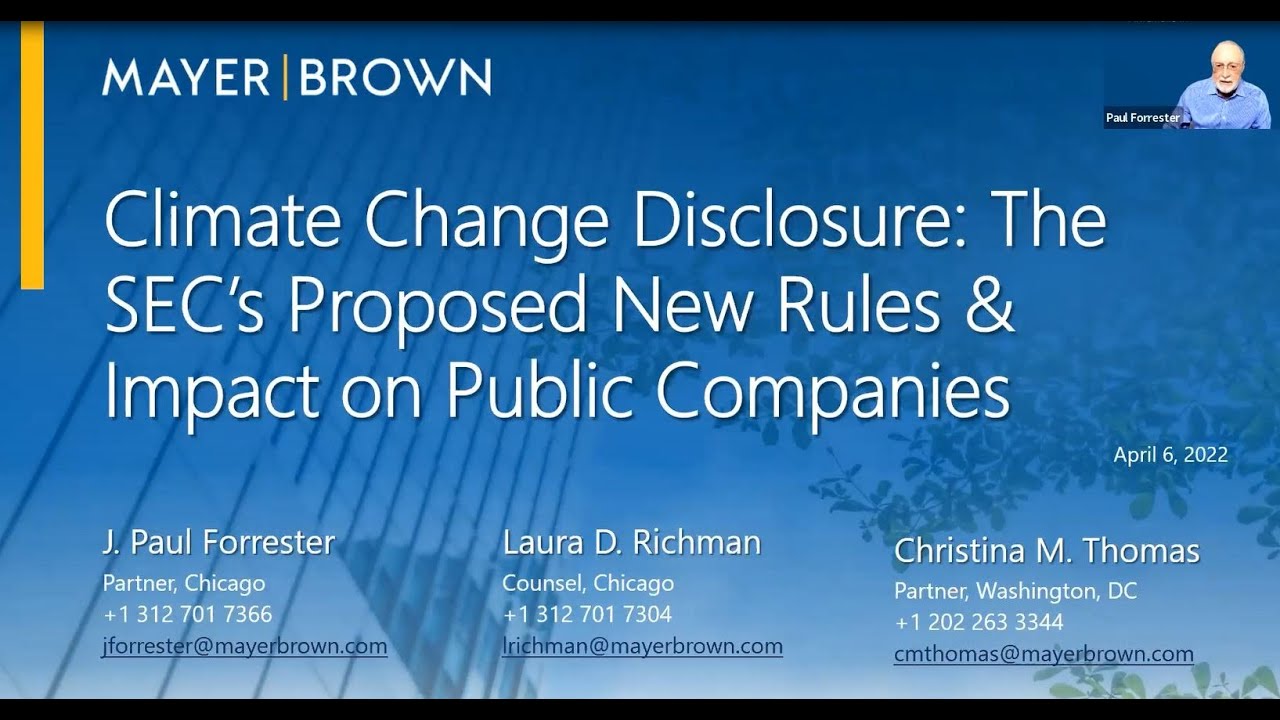 Climate Change Disclosure: The SEC’s Proposed New Rules & Impact On ...