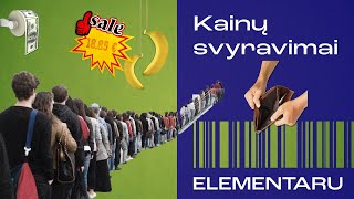 ELEMENTARU | Kainų svyravimai | Pinigų karta || Laisvės TV