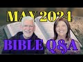 May 2024 Bible Q&A
