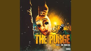 The Purge (feat. Styleon Danero)